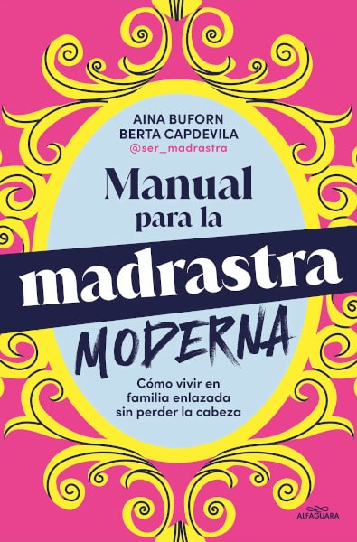 Manual para la madrastra moderna